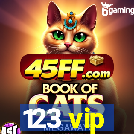 123 vip